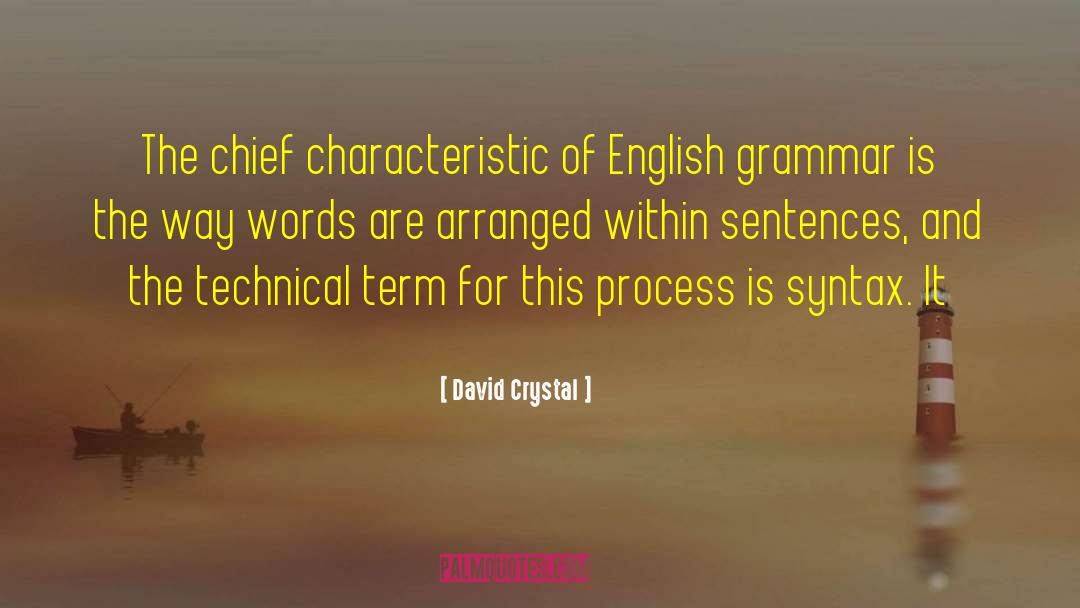 Deeds And Words quotes by David Crystal