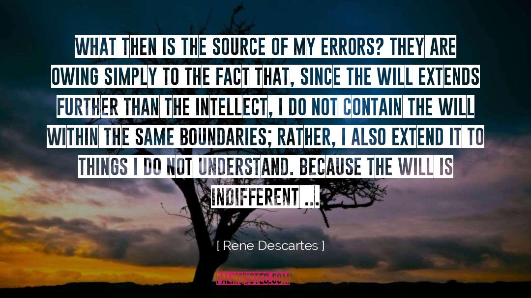 Deeds Good quotes by Rene Descartes