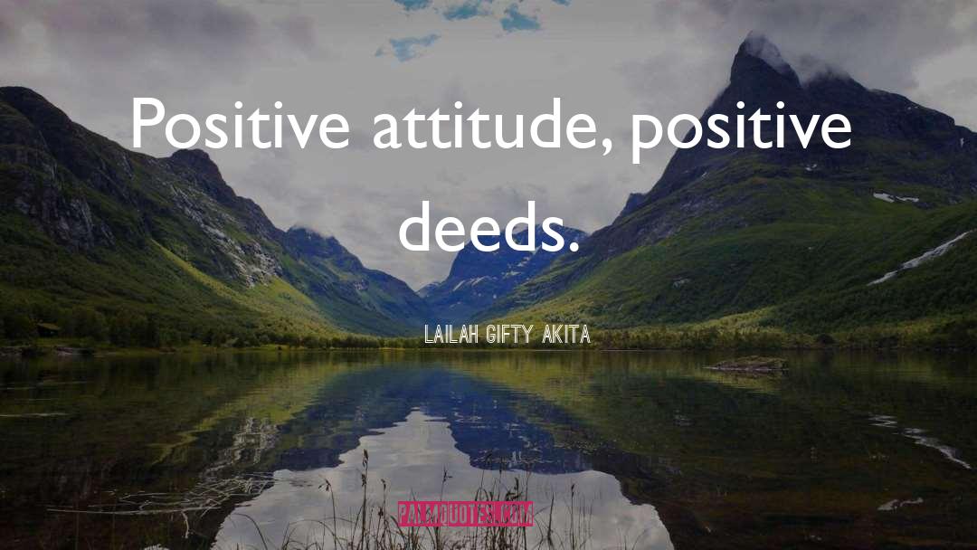 Deeds Good quotes by Lailah Gifty Akita