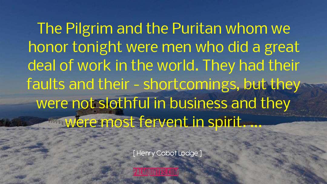 Deena Pilgrim quotes by Henry Cabot Lodge