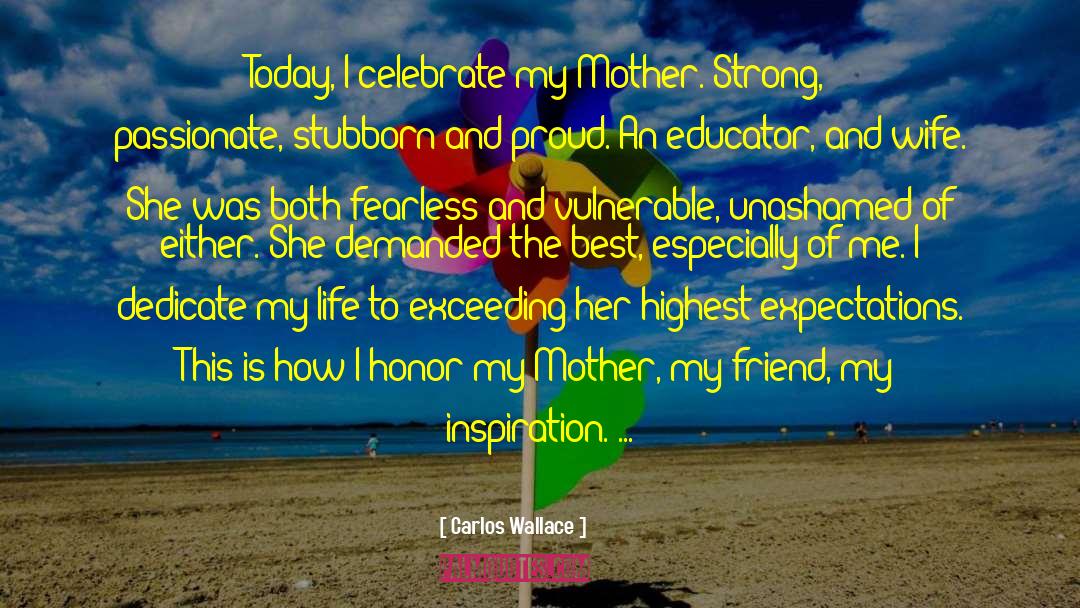 Deep Best Friend Birthday quotes by Carlos Wallace