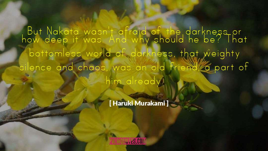 Deep Connections quotes by Haruki Murakami