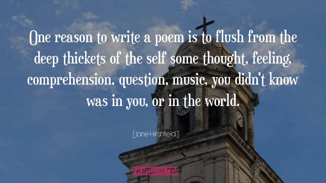 Deep Conversations quotes by Jane Hirshfield