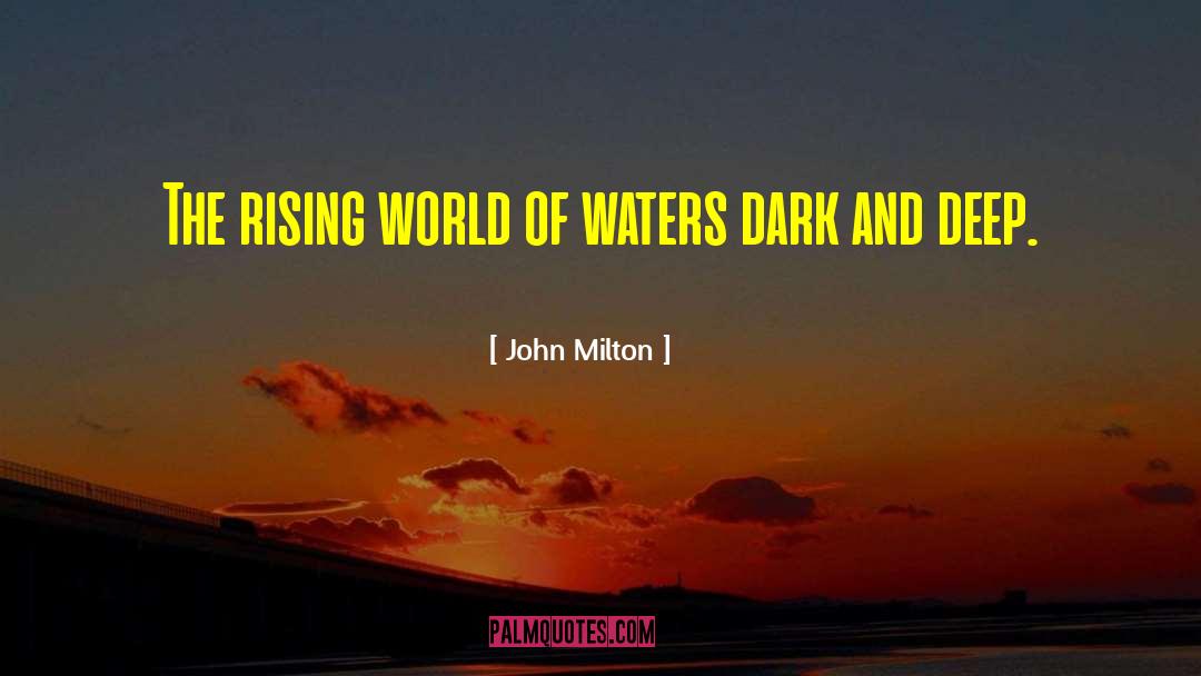 Deep Dark quotes by John Milton