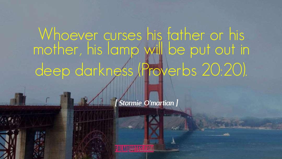 Deep Darkness quotes by Stormie O'martian