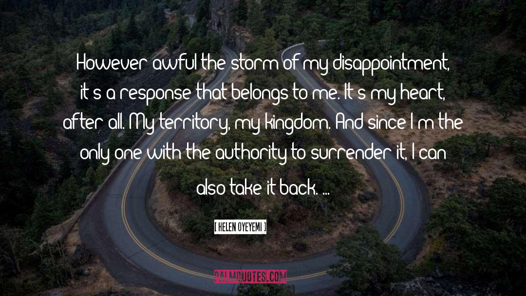Deep Disappointment quotes by Helen Oyeyemi