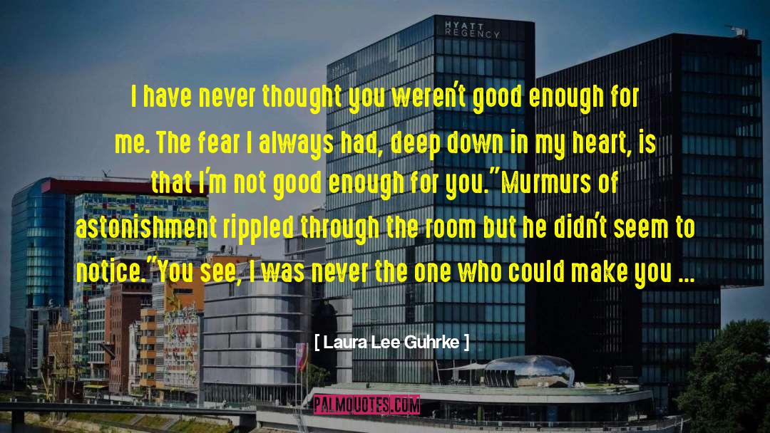 Deep Down In My Heart quotes by Laura Lee Guhrke