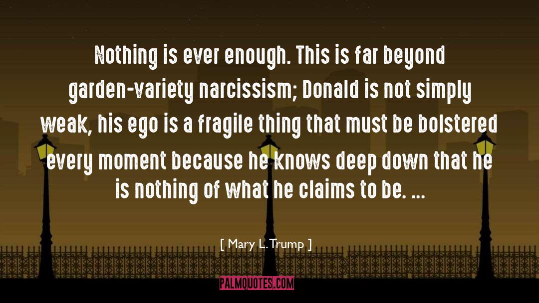 Deep Down quotes by Mary L. Trump