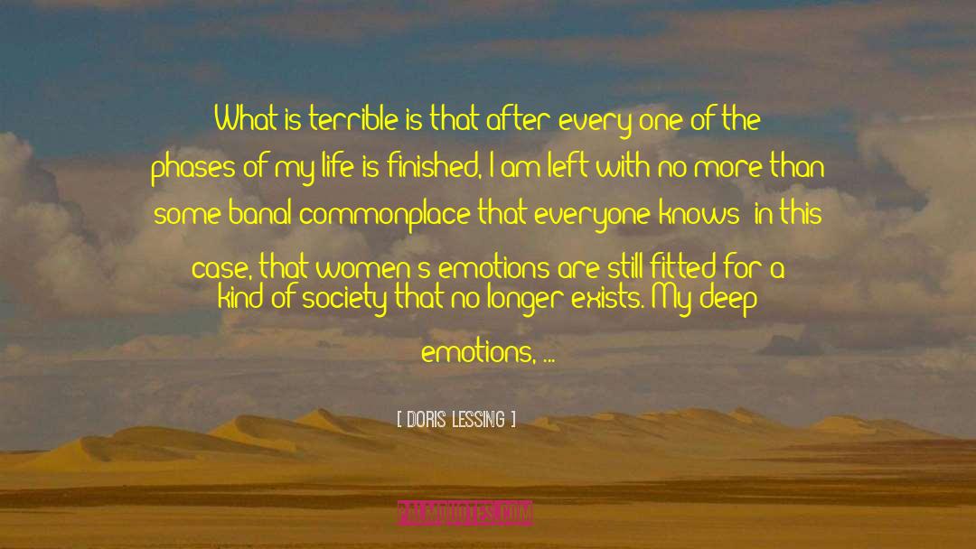 Deep Emotions quotes by Doris Lessing
