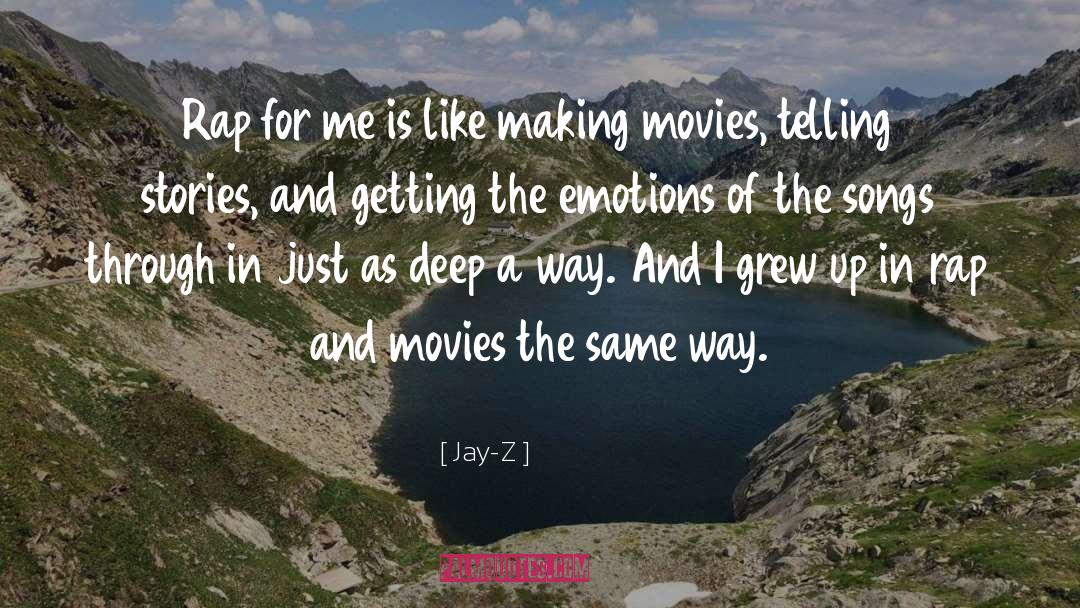 Deep Emotions quotes by Jay-Z