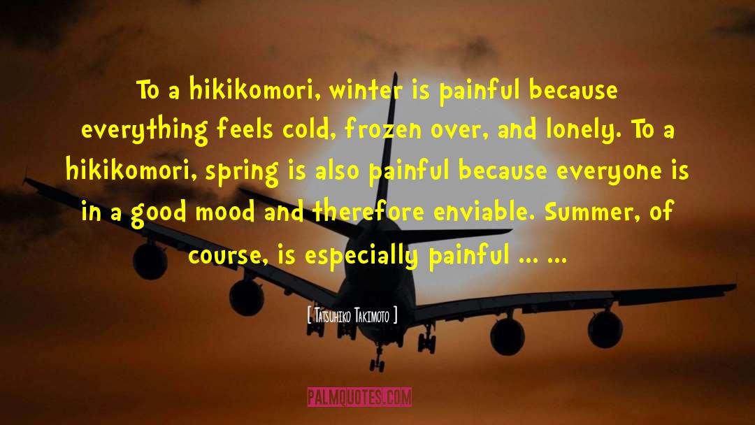 Deep Frozen Winter quotes by Tatsuhiko Takimoto