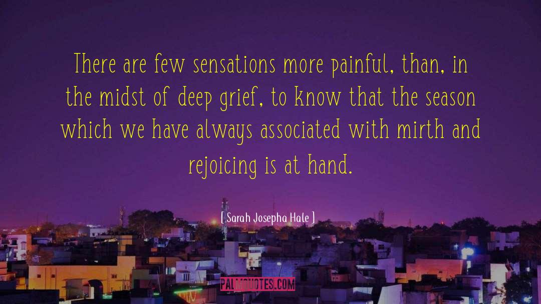 Deep Grief quotes by Sarah Josepha Hale