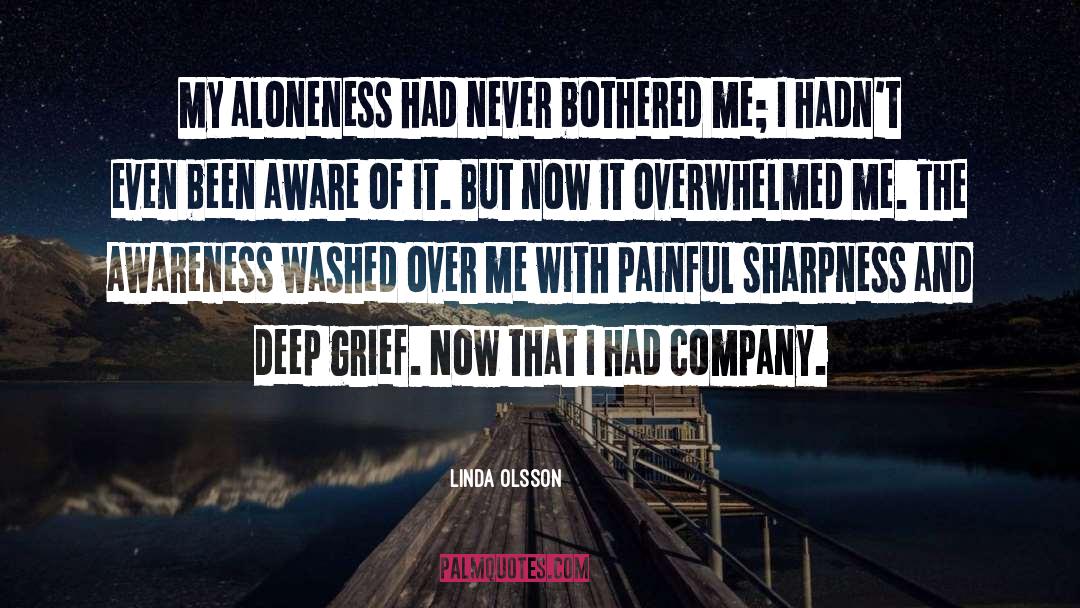 Deep Grief quotes by Linda Olsson