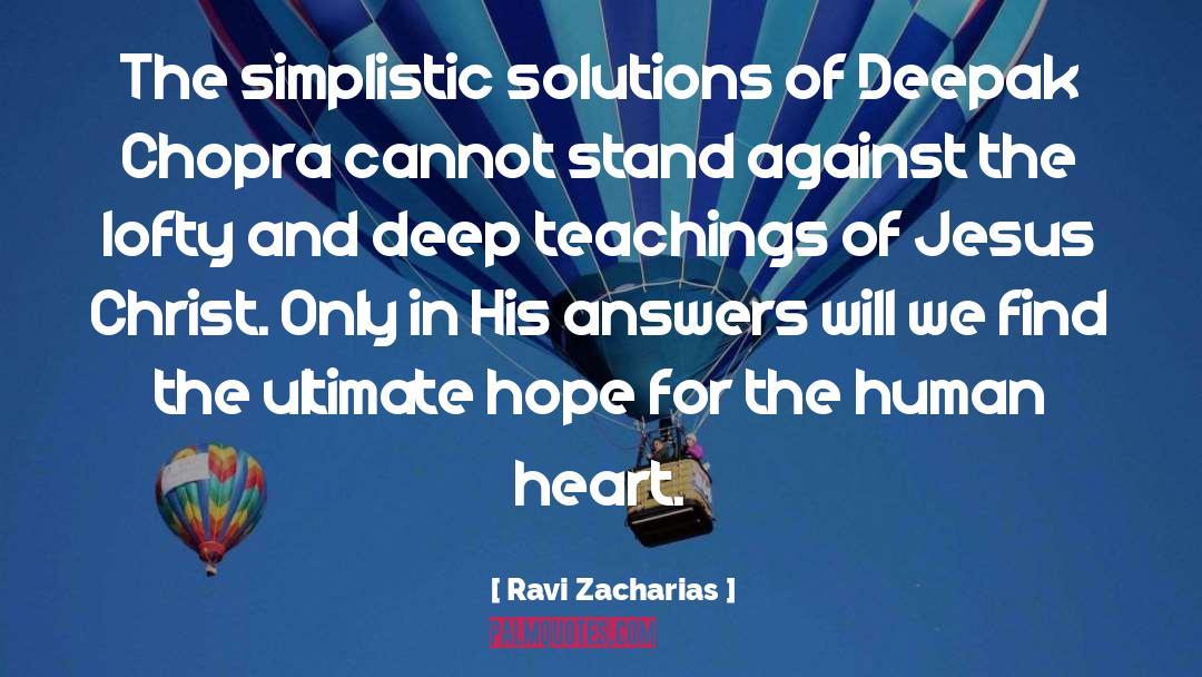 Deep Heart quotes by Ravi Zacharias