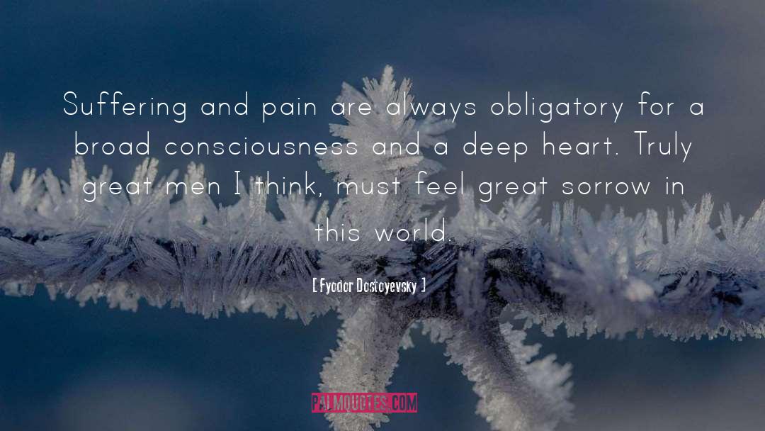 Deep Heart quotes by Fyodor Dostoyevsky
