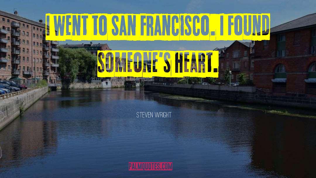 Deep Heart quotes by Steven Wright