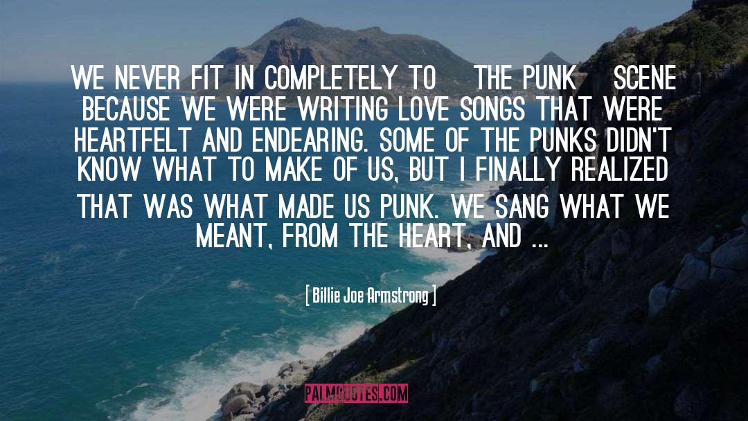 Deep Heartfelt Love quotes by Billie Joe Armstrong