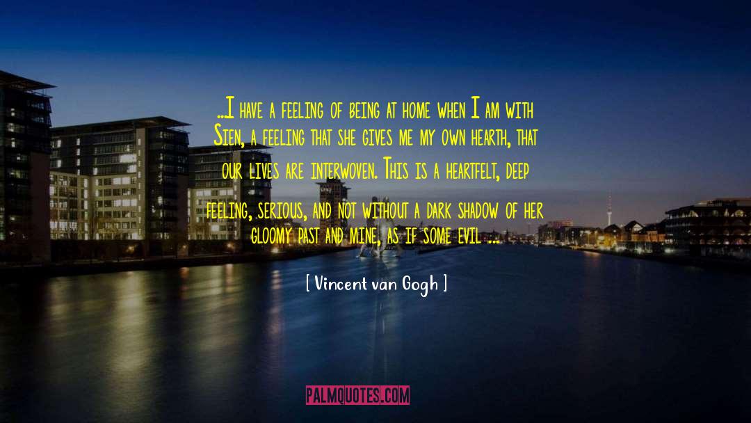 Deep Heartfelt Love quotes by Vincent Van Gogh