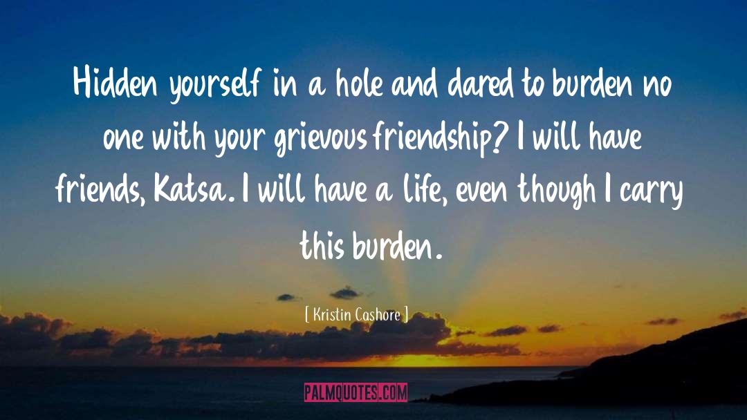 Deep Hole quotes by Kristin Cashore