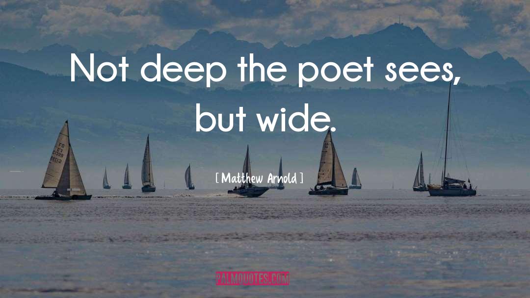 Deep Impact quotes by Matthew Arnold
