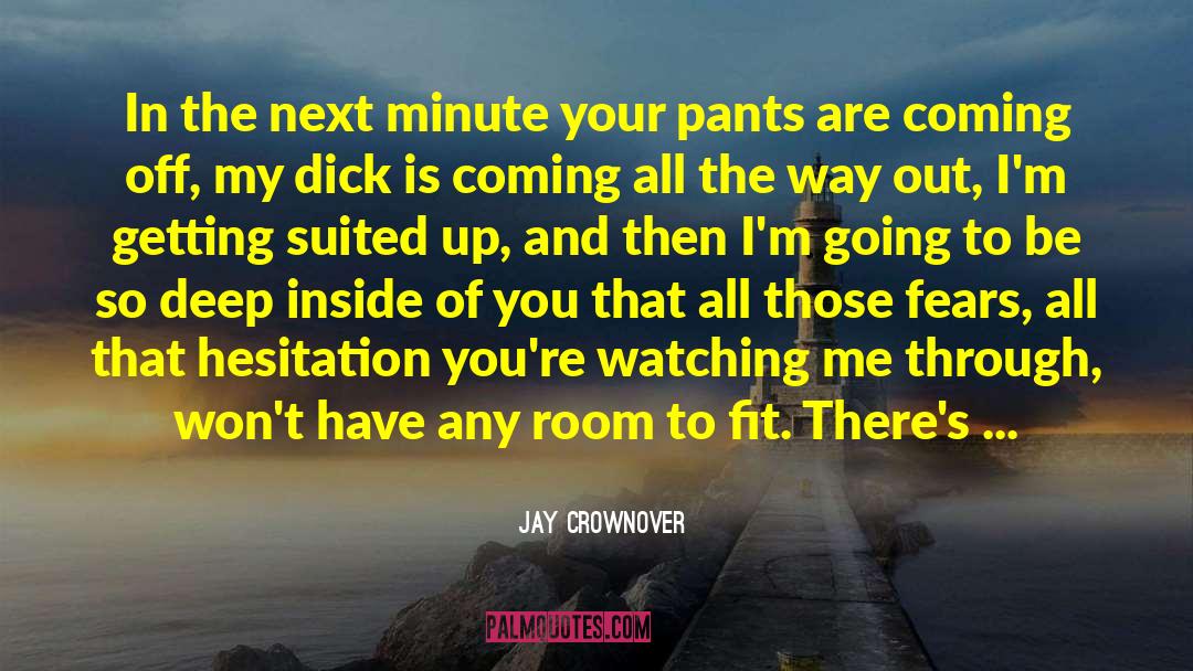 Deep Impact quotes by Jay Crownover