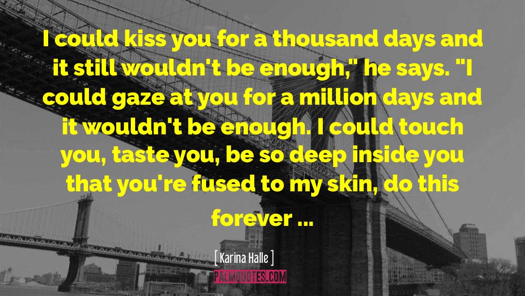 Deep Inside quotes by Karina Halle