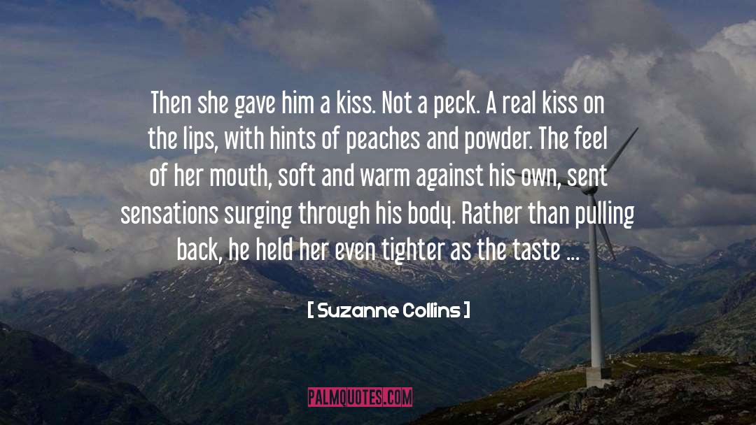 Deep Kiss Of Winter quotes by Suzanne Collins