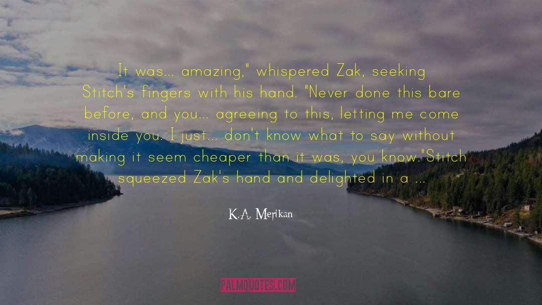 Deep Kiss Of Winter quotes by K.A. Merikan