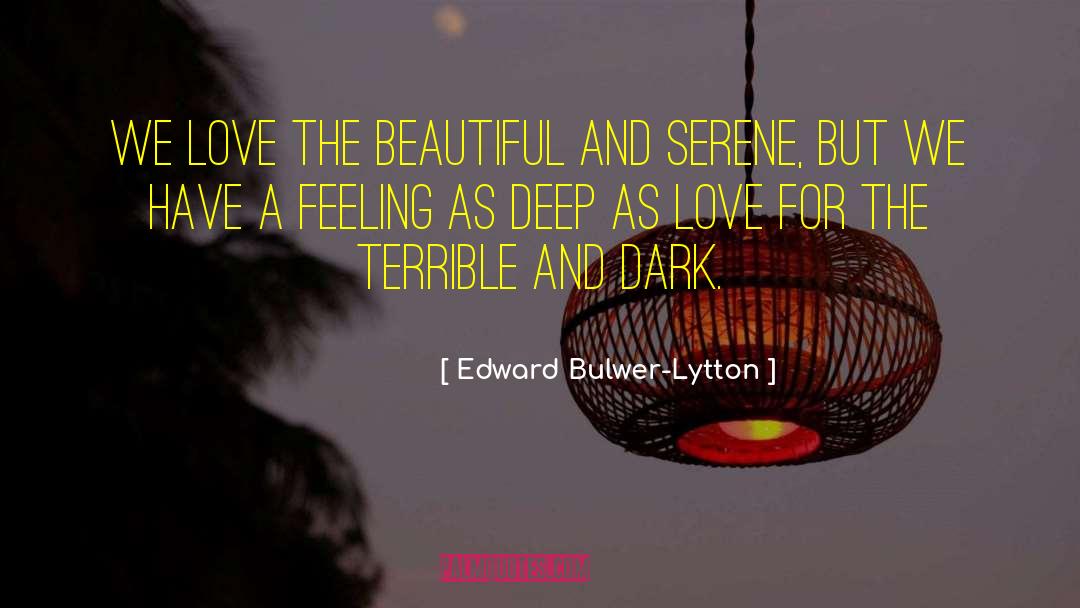 Deep Life quotes by Edward Bulwer-Lytton