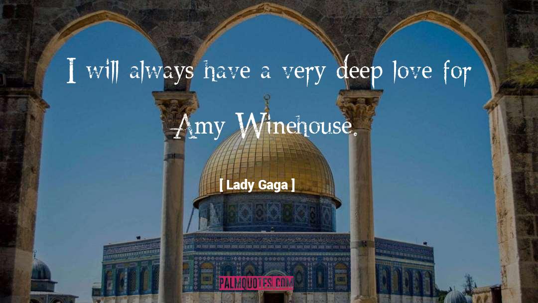 Deep Love quotes by Lady Gaga