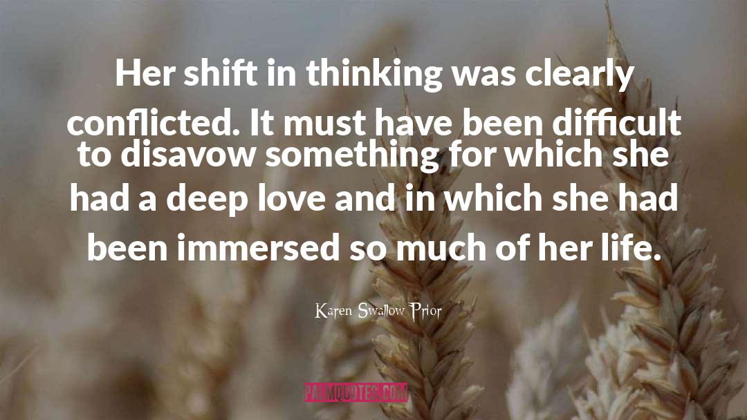 Deep Love quotes by Karen Swallow Prior