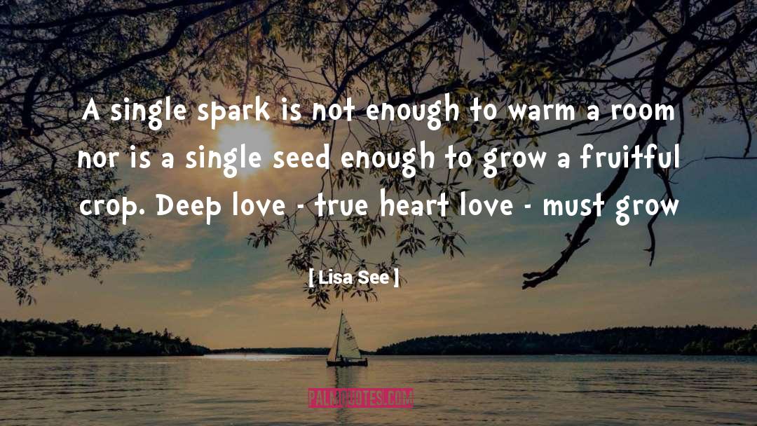 Deep Love quotes by Lisa See