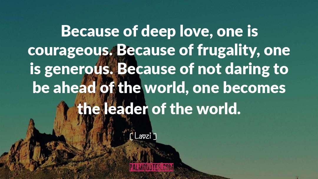 Deep Love quotes by Laozi