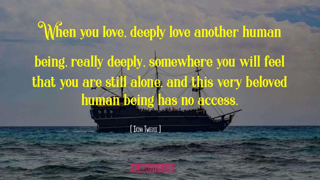 Deep Love quotes by Irina Tweedie