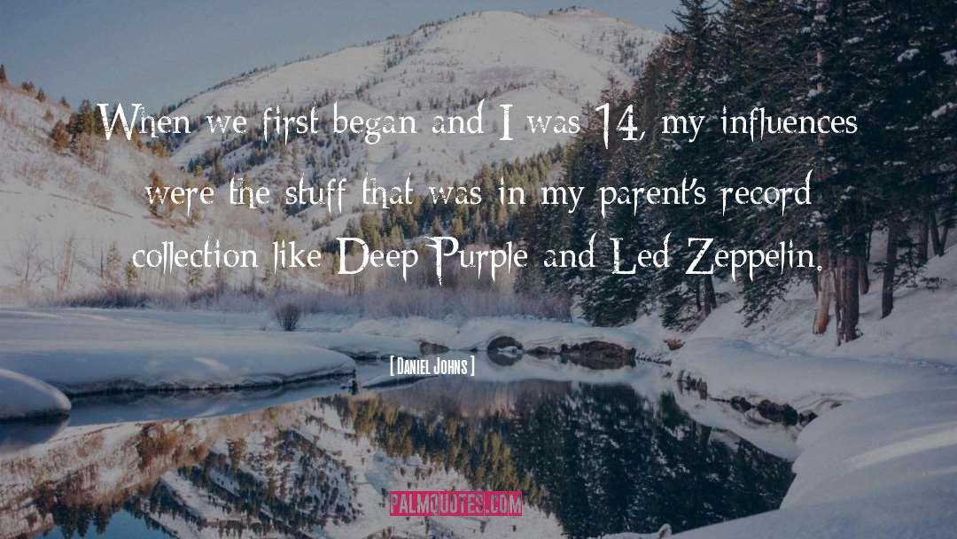 Deep Purple quotes by Daniel Johns