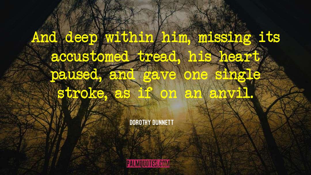 Deep Purple quotes by Dorothy Dunnett