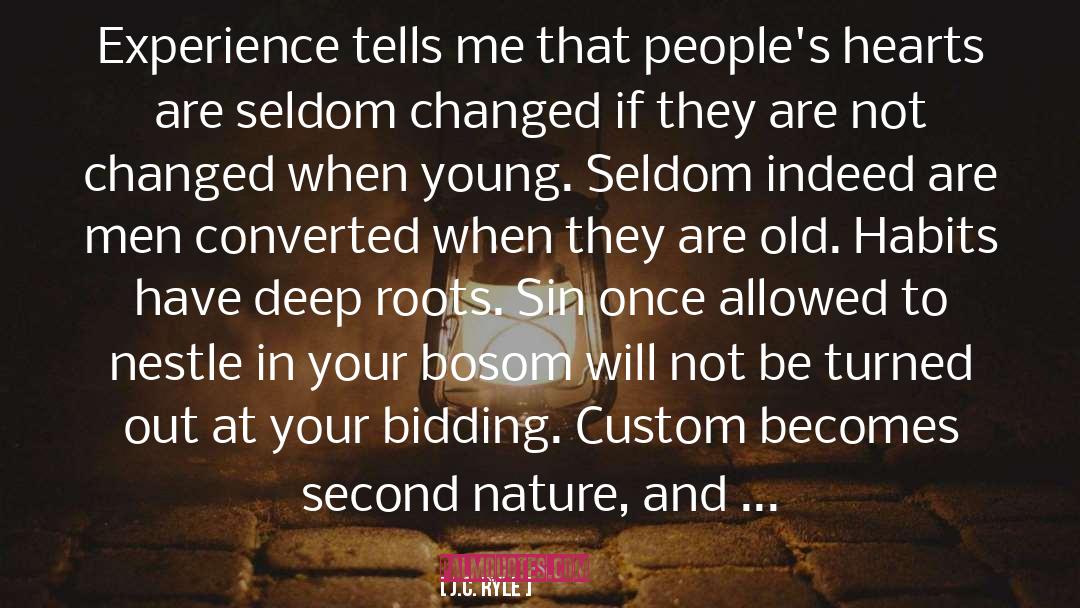 Deep Roots quotes by J.C. Ryle