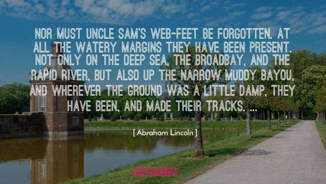 Deep Sea quotes by Abraham Lincoln