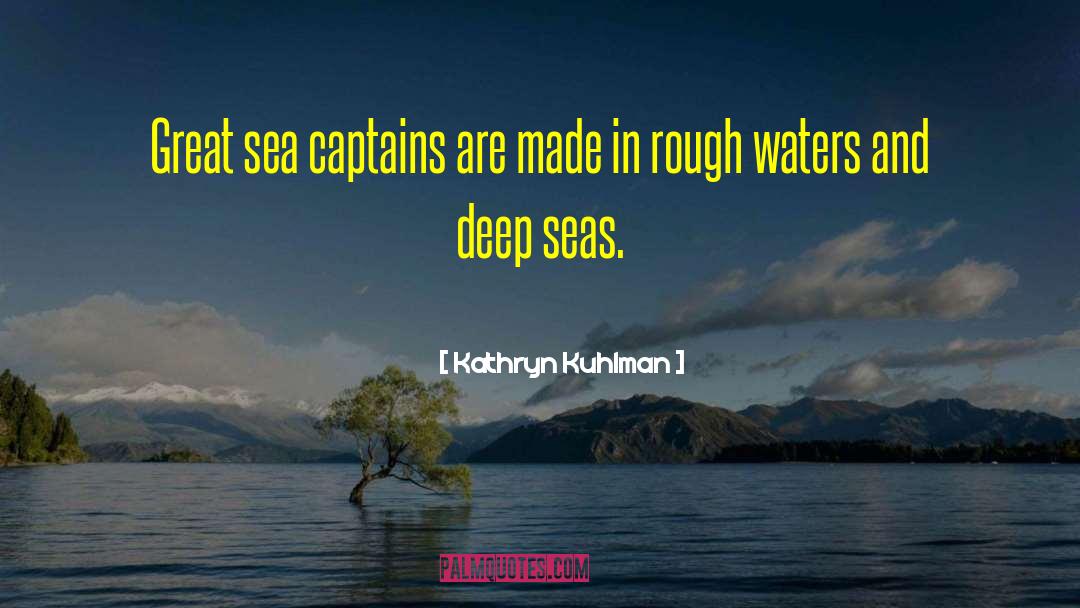 Deep Sea quotes by Kathryn Kuhlman