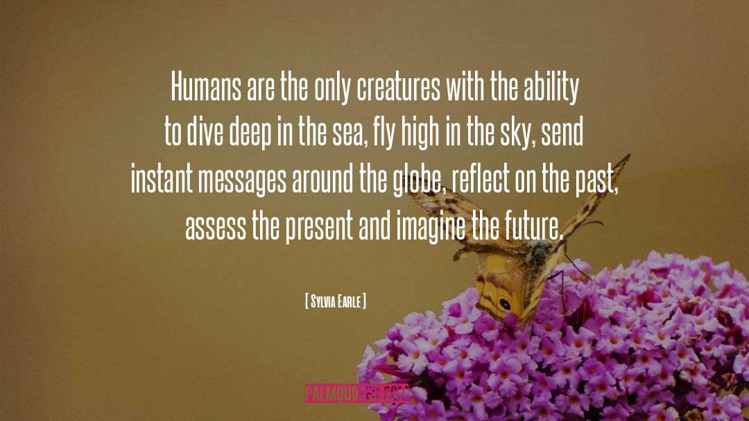 Deep Sea quotes by Sylvia Earle
