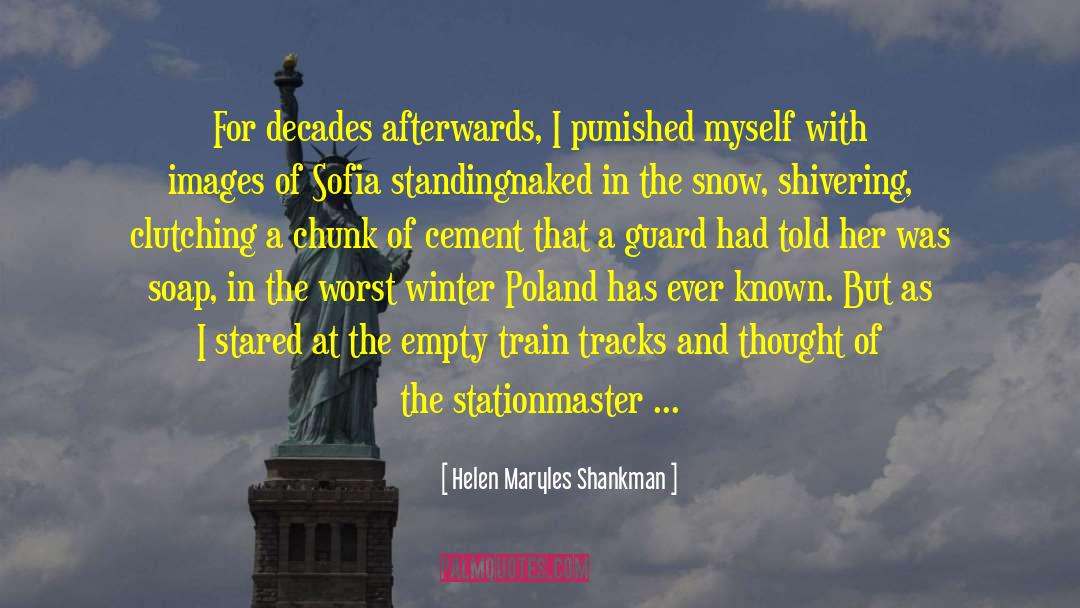 Deep Shivering Winter quotes by Helen Maryles Shankman