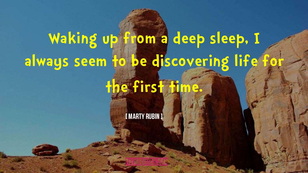 Deep Sleep quotes by Marty Rubin