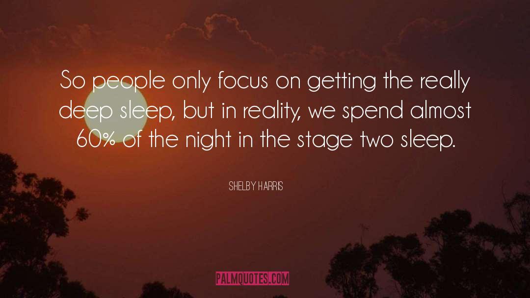 Deep Sleep quotes by Shelby Harris