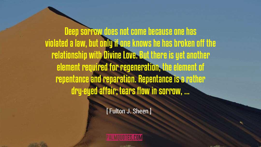 Deep Sorrow quotes by Fulton J. Sheen