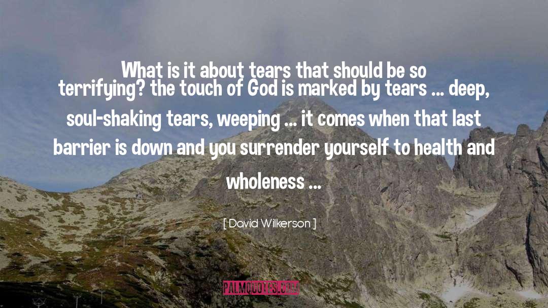 Deep Soul quotes by David Wilkerson