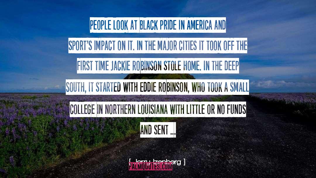 Deep South quotes by Jerry Izenberg