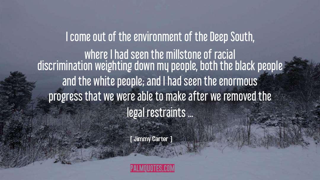 Deep South quotes by Jimmy Carter