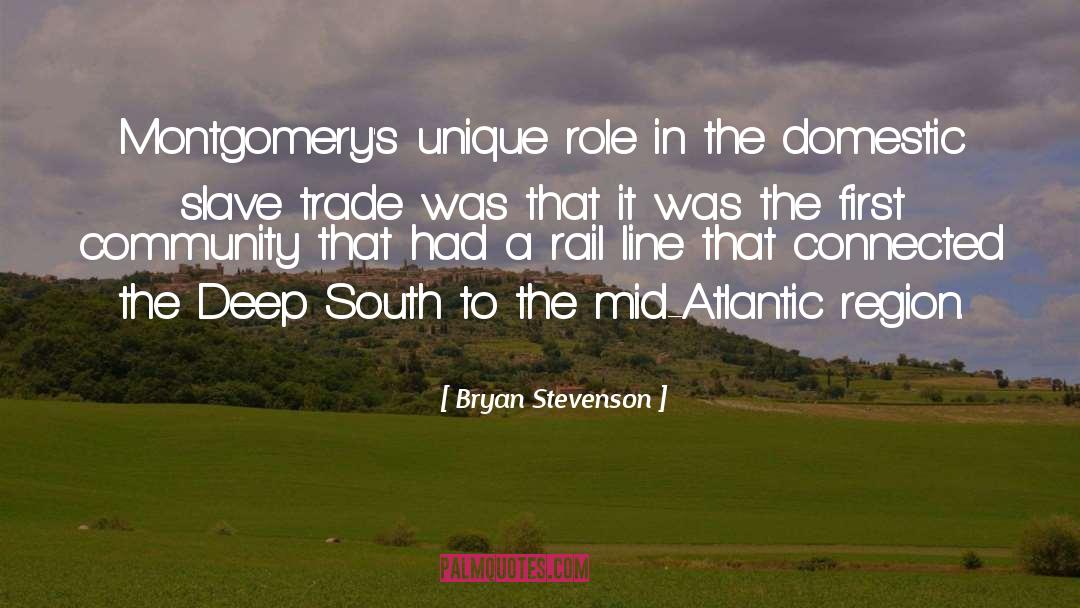 Deep South quotes by Bryan Stevenson