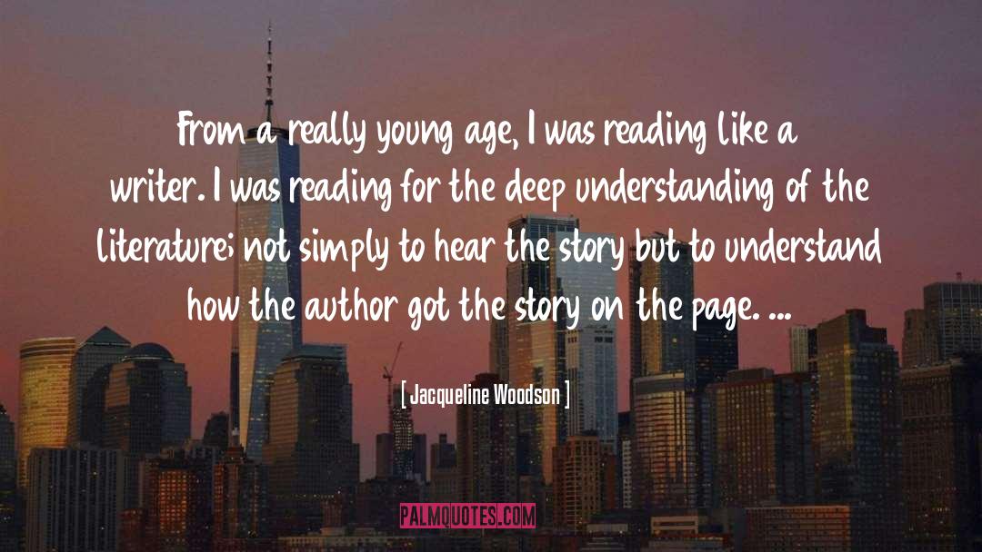 Deep Understanding quotes by Jacqueline Woodson