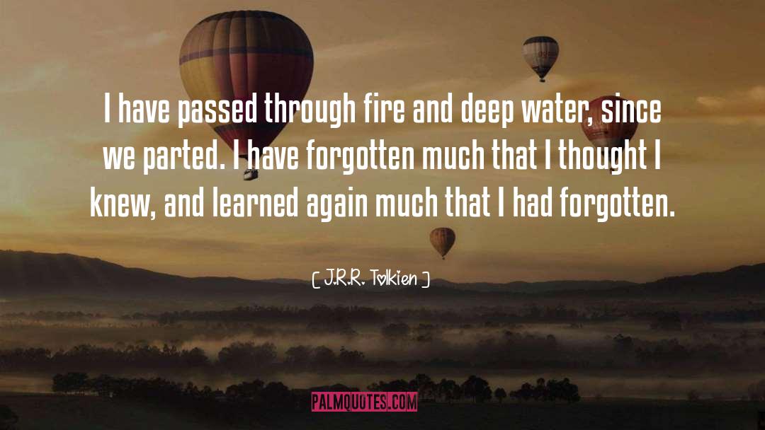 Deep Water quotes by J.R.R. Tolkien